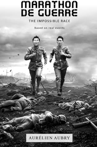 Marathon de Guerre: The Impossible Race