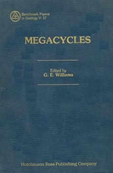 Loose Leaf Megacycles: Long-term episodicity in earth and planetary history (Benchmark papers in geology ; 57) Book