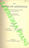 The works of Aristotle. Translated to english under the editionship. Volume VI: Opuscula. B0017J1YCG Book Cover