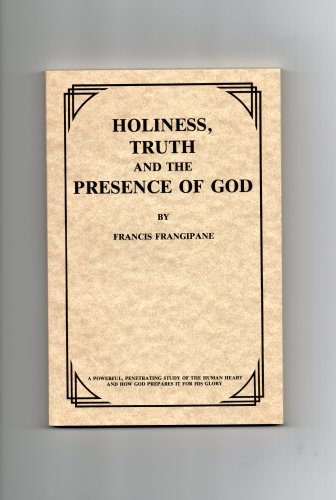 Holiness,Truth, and the Presence of God B00072NZH6 Book Cover