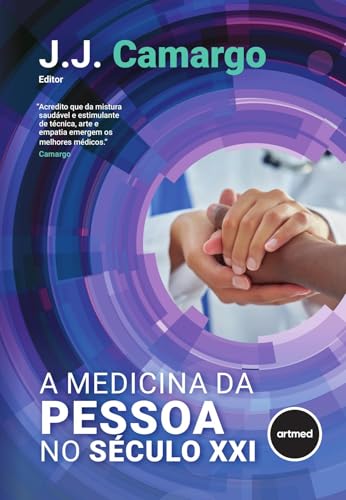 A Medicina da Pessoa no Século XXI