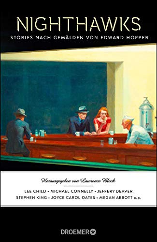 Nighthawks: Stories nach Gemälden von Edward Hopper Nighthawks: Stories nach Gemälden von Edward Hopper