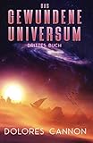DAS GEWUNDENE UNIVERSUM DRITTES BUCH
