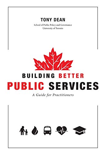 Building Better Public Services: A Guide for Pr... 1460269721 Book Cover