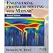 Engineering Problem Solving with MATLAB (2nd Edition)