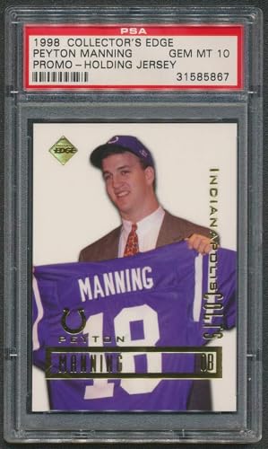 Graded 1998 Collectors Edge 1st Place Peyton Manning Holding Jersey Rookie RC Football Card PSA 10 Gem Mint