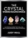 Crystal Wisdom Healing Oracle: 50 Oracle Cards for Healing, Self Understanding and Divination