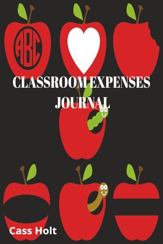 Classroom Expenses Journal: Budget Logbook for Educators, Supplies, and School Spending | Teacher Organizer for Purchases, Receipts, and ... for Classroom Costs and Daily Expenses image 2
