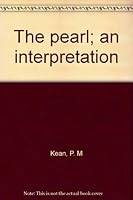 The Pearl An Interpretation B0006BPTZO Book Cover