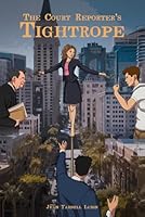 The Court Reporter's Tightrope 196434008X Book Cover