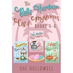 Belle Harbor Cozy Mysteries: Books 4 - 6 Audiolibro Por Sue Hollowell arte de portada