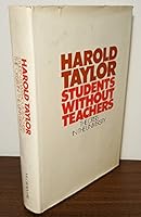 Students without teachers;: The crisis in the university B0006BZZ12 Book Cover