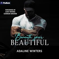 Couverture de Beneath Your Beautiful