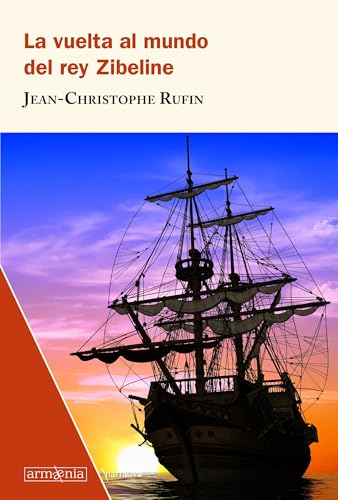 La vuelta al mundo del rey Zibeline: 15 (Narrativa)