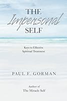 The Impersonal Self 0692509216 Book Cover