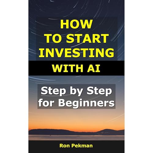 How to Start Investing With AI Audiolibro Por Ron Pekman arte de portada