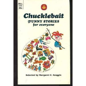 Paperback Chucklebait: funny stories for everyone. Book
