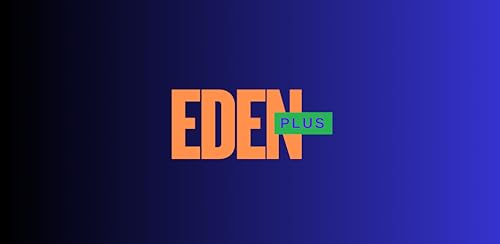EDEN PLUS