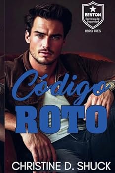 Código Roto (Servicios de Seguridad) (Spanish Edition)