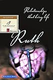 Ruth: Relationships That Bring Life (Fisherman Bible Studyguide Series)