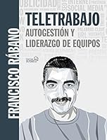 Teletrabajo: autogestión y liderazgo de equipos 8441542716 Book Cover