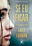 Frases do Livro E Se Eu Ficar