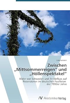 Paperback Zwischen "Mittsommerreigen" und "Höllenspektakel" [German] Book