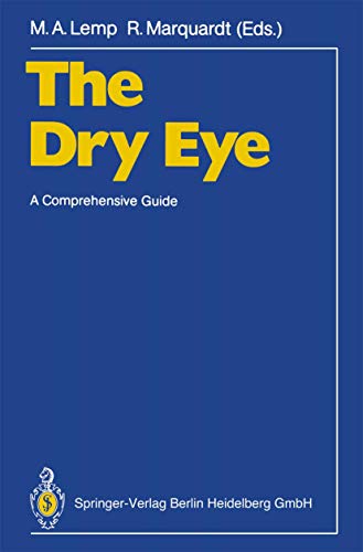 Preisvergleich Produktbild The Dry Eye: A Comprehensive Guide