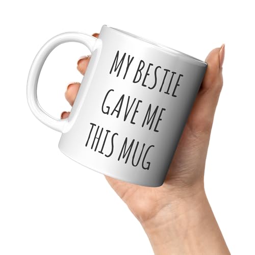 Coveted Goods My Bestie Gave Me Mug