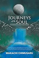 Journeys of My Soul: The Survival of a Single Parent Father 150358402X Book Cover