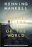 Journey to the End of the World