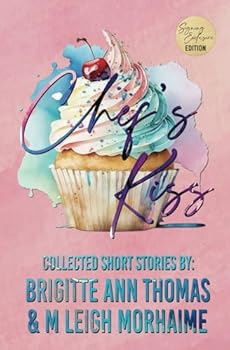 Paperback Chef's Kiss: A Limited Edition Collected Short Stories Book