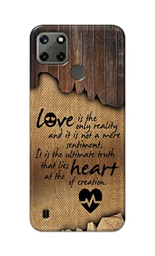 Image of PRINTFIDAA Love is The Only Reality and It is Not Mere Sentiment Printed Designer Hard Case for Realme C21Y / C25Y Back Cover -(e) RPM1010