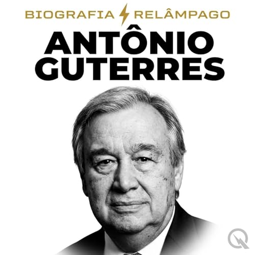 『Ant&ocirc;nio Guterres - Biografia Rel&acirc;mpago』のカバーアート