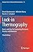 Produktbild Lock-in Thermography: Basics and Use for Evaluating Electronic Devices and Materials (Springer Series in Advanced Microelectronics, 10, Band 10)