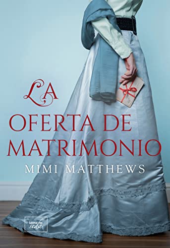 La oferta de matrimonio (Los desamparados de Devon nº 1)