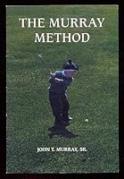 The Murray Method 0963589709 Book Cover