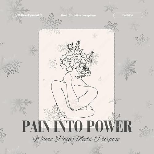 (2) Pain Into Purpose: Listen When You Feel Low