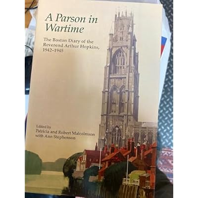 A Parson in Wartime: The Boston Diary of the Reverend Arthur Hopkins, 1942-1945