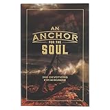 An Anchor for the Soul 366 Devotions
