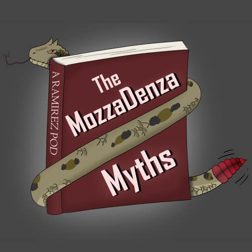 Couverture de The MozzaDenza Myths