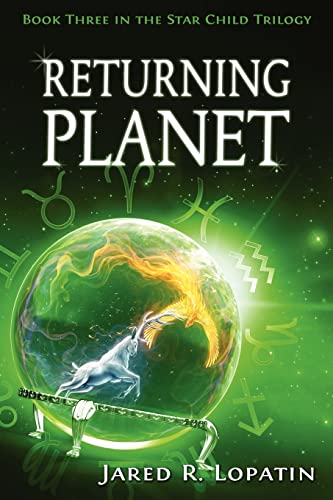 Returning Planet (The Star Child Trilogy)