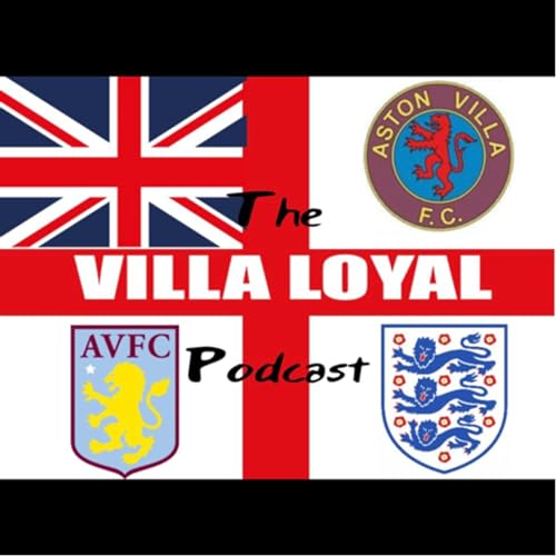 Episode 5- This week the lads decide their ultimate Aston Villa 11.