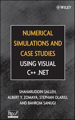 Numerical Simulations And Case Studies Using Visual C++.NET view 2