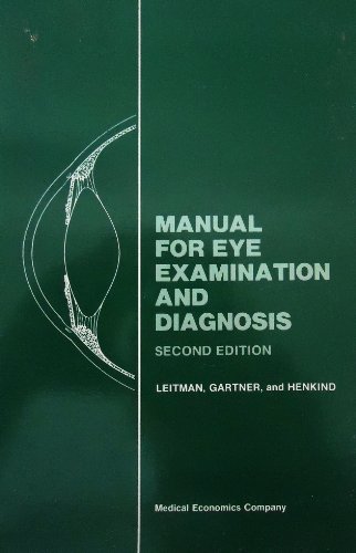 Manual for eye examination and diagnosis 0874892279 Book Cover