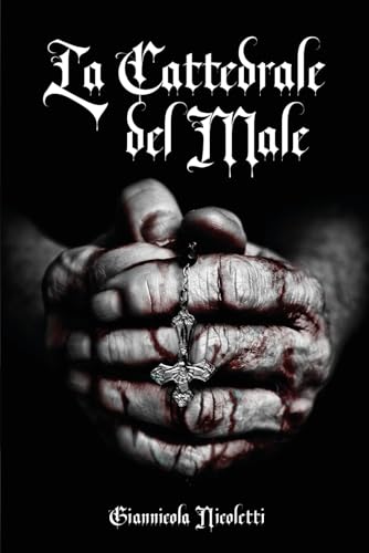 La Cattedrale del Male
