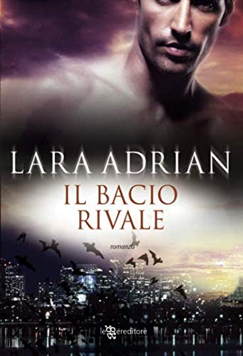 Il bacio rivale Il bacio rivale
