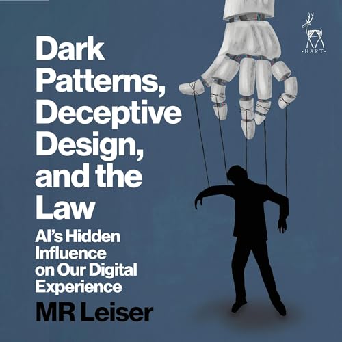 Page de couverture de Dark Patterns, Deceptive Design, and the Law