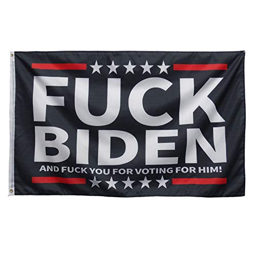 Fuck Biden Flag 3X 5FT and Fuck you For Voting yor Him Indoor Outdoor Banner