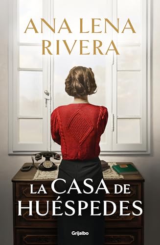 La casa de huéspedes (Grijalbo Narrativa)